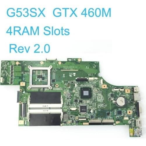 Brand new G53SX GTX 460M Motherboard For ASUS G53SX VX7 VX7S Laptop Motherboard Mainboard 4 RAM Slots REV 2.0 100% Tested