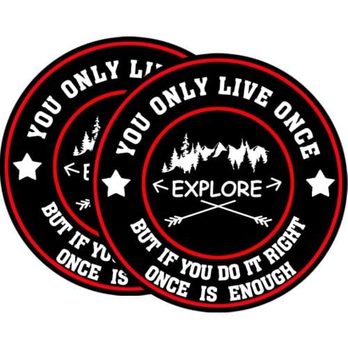 2 Pack Explore Bumper Sticker Decal-You Only Live Once Decal,But If You Do It Right,Once is Enough Decals for Truck Car Laptop B