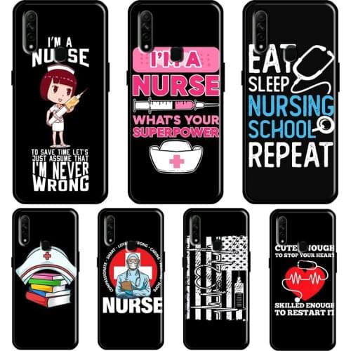 Nurse Quotes Case For OPPO A53 A31 2020 A5 A9 A15 A52 A72 A92 A1K A83 A91 A5S Find X3 Pro Reno 2Z Cover