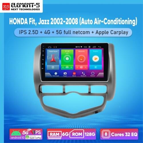 ELEMENT-5 9" 2G+32G Android 10 4G WIFI RDS DSP Car Radio For HONDA Fit, Jazz 2002-2008 (Auto) Navigation GPS HIFI