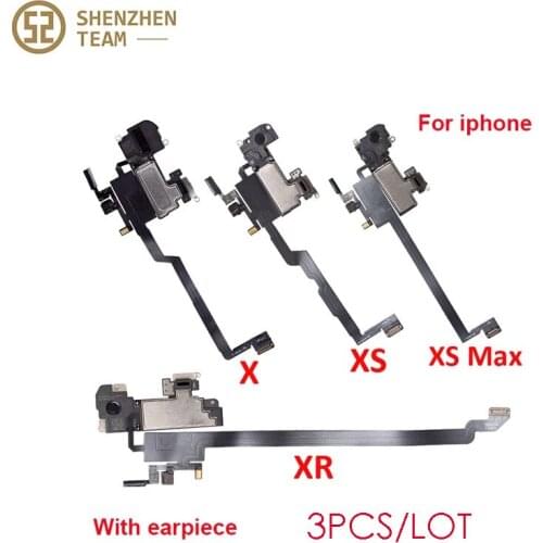 SZteam 3pcs/lot Earpiece Flex Cable for iPhone X XS MAX XR with earpiece Ear Sound Speaker Ear Pieces Ribbon Replacement Parts