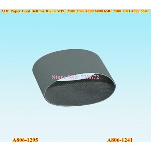 6pcs High quality A806-1295 A8061295 A806-1241 ADF Paper Feed Belt for Ricoh MPC 2500 3500 4500 6000 6501 7500 7501 4502 5502