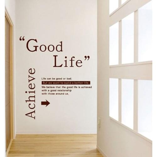 Good Life Wall Stickers Quotes English Motto Bedroom Living Room Wall Decal Home Decor Murals Wall Art Vinyl Paper Big size A450