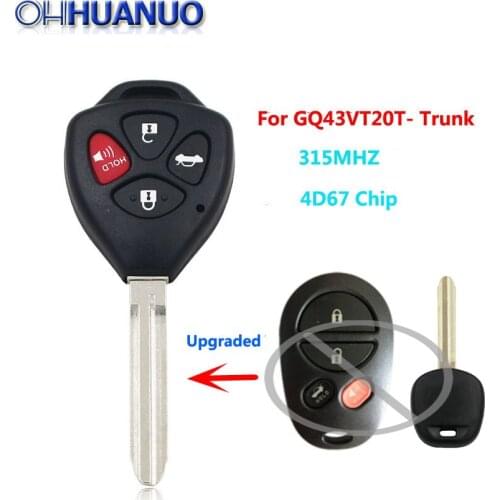 Replacemen New Upgraded Remote Key Fob 315MHz 4D67 for Toyota Avalon Solar - GQ43VT20T - Trunk Uncut TOY43 Blade