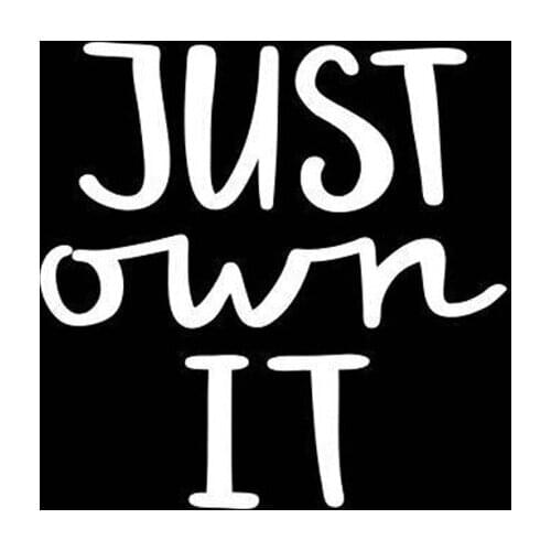 Black/Sliver Just Own It Vinyl Car Body Sticker waterproof decals Car Styling Accessories Window Decor S1057