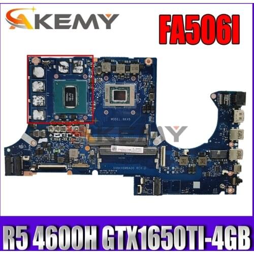 Akemy DA0BKXMBAD0 Laptop motherboard for ASUS TUF Gaming A15 FA506II FA506I original mainboard R5 Ryzen 5 4600H GTX1650TI-4GB