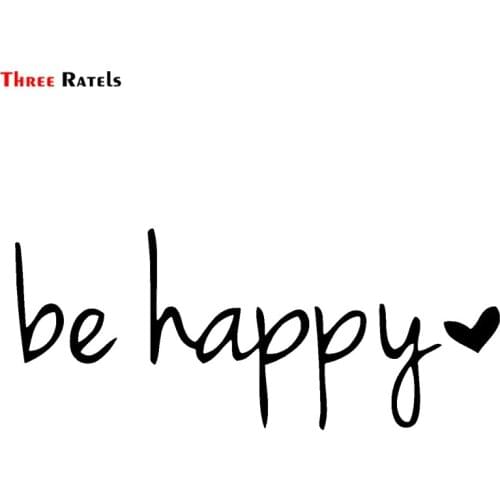 Three Ratels FTZ-171# 20x8.2cm Be Happy Vinyl Sticker Decal Notebook Car Laptop Trucks Vans SUVs Windows Walls