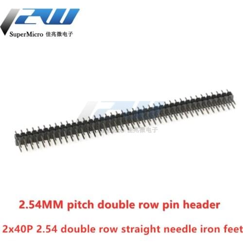 10pcs/lot 2.54MM pitch double row pin double row pin 2*40P 2x40p straight pin iron feet