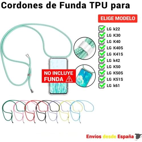 Rope pendant para movil cover LG k22 K30 K40 K40S K41S k42 K50 K50S K51S k61. Universal strap easy to install