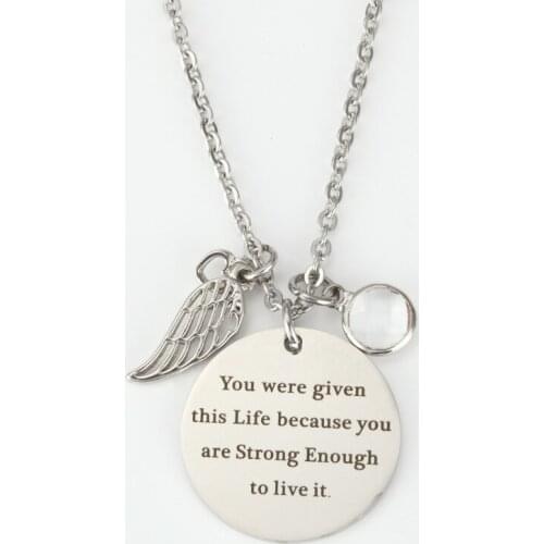 Inspirational Gift Necklace You were given this life because you are Pendant 12 Color Crystal Necklace Stainless Steel Jewelry