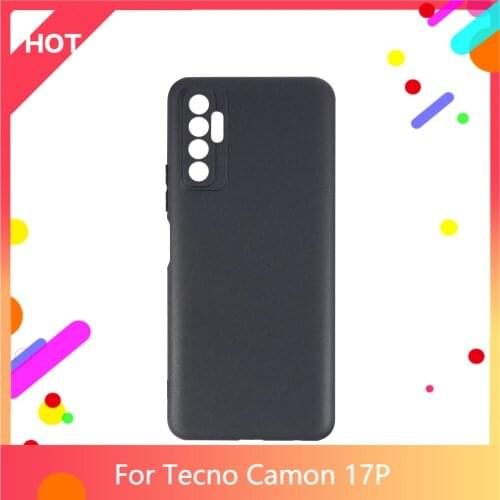 Camon 17P Case Matte Soft Silicone TPU Back Cover For Tecno Camon 17P Phone Case Slim shockproof