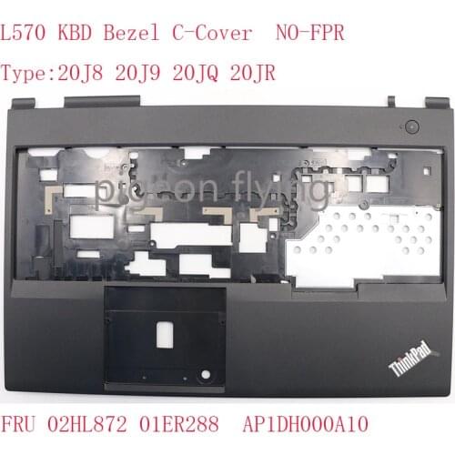 Apply to New original Thinkpad L570 laptop palm rest Keyboard border C cover FRU 02HL872 01ER288 02HL871 01ER287