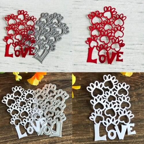 Love Dog Paw Metal Cutting Dies Stencil Scrapbooking DIY Album Stamp Paper Card Mold Embossing Decor K0AB