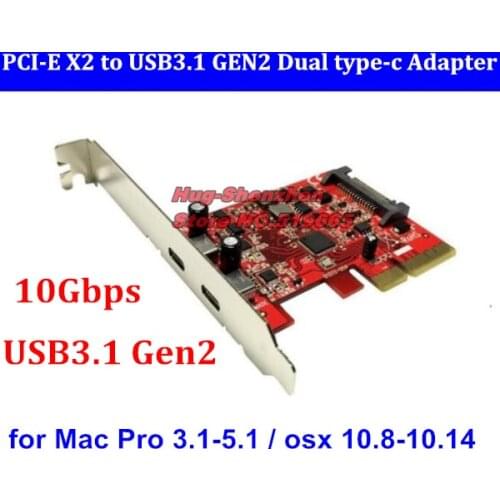 10Gbps 2 ports USB 3.1 Type-C PCI express Card PCI-E X2 to USB3.1 Gen2 Type-C adapter with sata cable for MAC PRO OSX 10.8-10.14