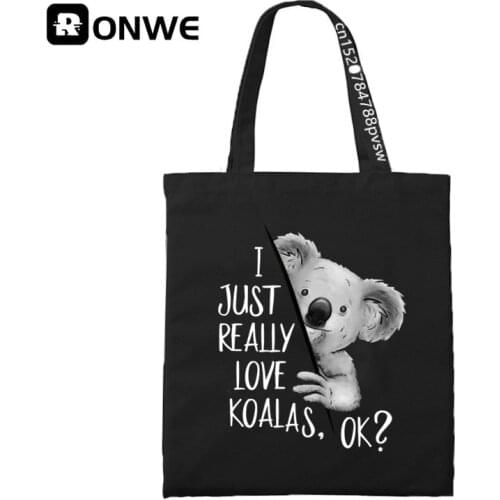 I Just Really Like Koalas,OK? Print Women Shopping Canvas Bag Female Girl Tote Eco 90s Style Shopper Shoulder Bags,Drop Ship