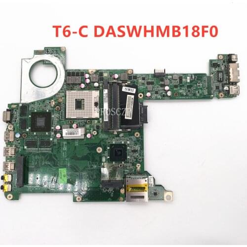 Free shipping For T6-C Laptop motherboard DASWHMB18F0 100% working well