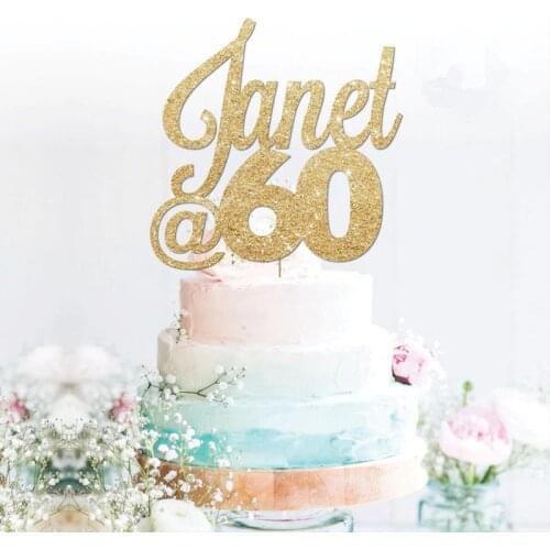 Custom Janet 60 birthday glitter Gold cake topper personalised, 21, 30, 40, 50, 60, 70, 80,any name, any age Party Decorations