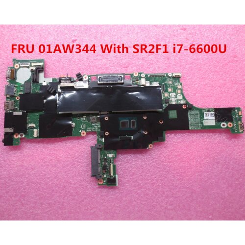 For lenovo THINKPAD T460 Laptop Motherboard FRU 01AW344 BT462 NM-A581 With SR2F1 i7-6600U CPU DDR3L MB 100% Tested Fast Ship