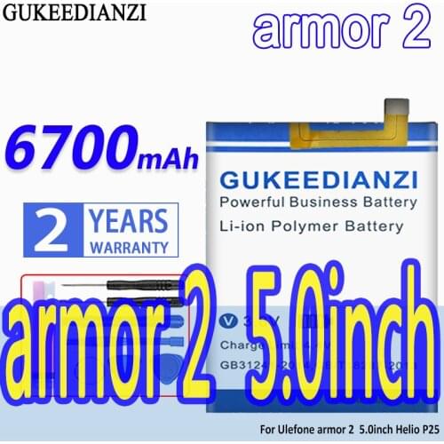 High Capacity GUKEEDIANZI Battery 6700mAh For Ulefone Armor 2 Armor2 5.0inch Helio P25