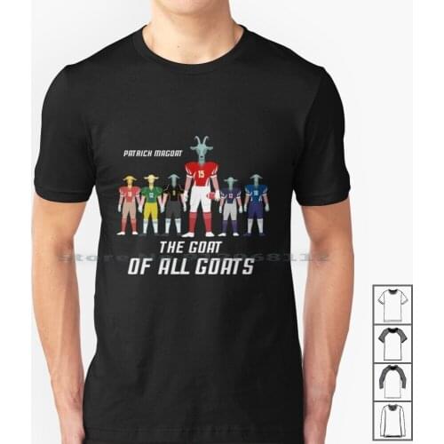 The G.o.a.t Of Goats ( Patrick Mahomes ) T Shirt 100% Cotton Joe Montana Drew Brees Tom Brady Peyton Manning Patrick Mahomes