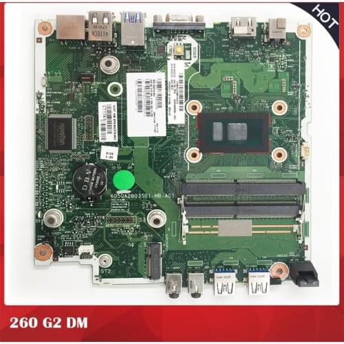 Original Desktop Motherboard For HP 260 G2 DM for 6050A2803501-MB 843379-602 842606-002 Perfect Test,Good Quality