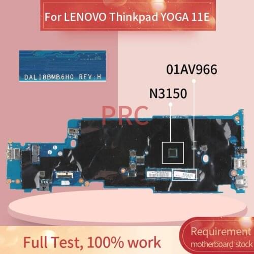 01AV966 Laptop motherboard For LENOVO Thinkpad YOGA 11E N3150 Notebook Mainboard DALI8BMB6H0 SR29F with 4GB RAM