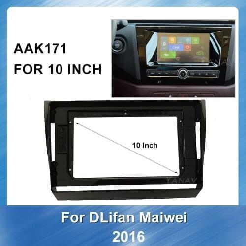 10 Inch car radio audio Dash Panel For Lifan Marvell myway 2016 Peptide Car Stereo Receiver Panel Adaptor Refitting Kit frame