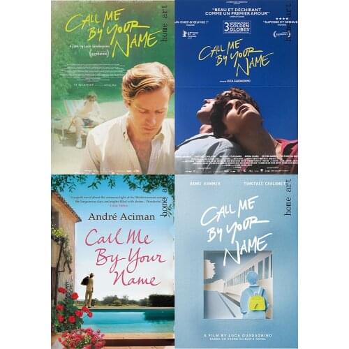 Call me by your name Poster Clear Image Wall Stickers Home Decoration High Quality Prints White Coated Paper home art Brand