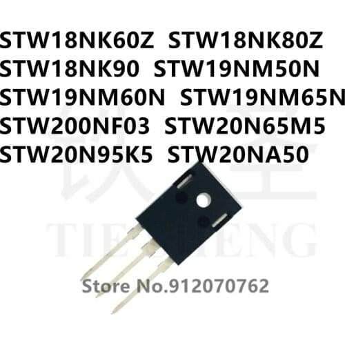 10PCS/LOT STW18NK60Z STW18NK80Z STW18NK90 STW19NM50N STW19NM60N STW19NM65N STW200NF03 STW20N65M5 STW20N95K5 STW20NA50 TO-247