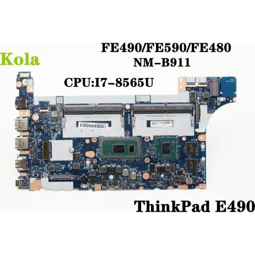 FE490/FE590/FE480 For ThinkPa E490 E590 NM-B911 laptop motherboard With I7-8565U motherboard 100% fully tested