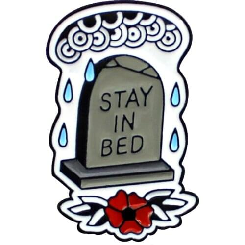 "Stay In Bed" Humorous Tombstone Brooches Honoring the Dead Hero Memorial Raindrops Personality Enamel Lapel Pin Badge