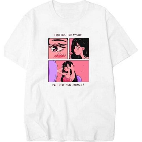 Do This For MySelf Honey Graphic Tee Summer Fashion Japanese Style Casual Loose Anime Women Tee T-Shirt Hot Sale