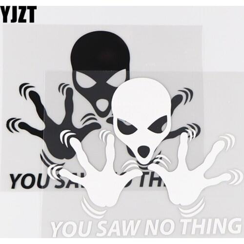 YJZT 14.5×11.7CM You Saw No Thing Funny Ufo Car Sticker Vinyl Decals Car Body Decoration Black / Silver 10A-0442