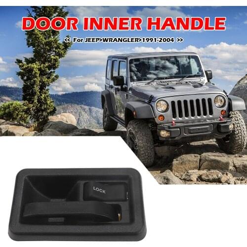 Interior Inside Door Handle LH RH for Jeep Wrangler 91-04 55176477AB 55176476AB Door Trim Cover Car Accessories