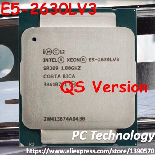 Original Intel Xeon QS version E5 2630LV3 CPU 8-core 1.80GHZ 20MB 22nm LGA2011-3 E5 2630L V3 processor free shipping E5-2630L V3