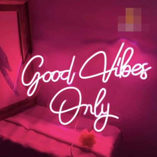 Custom 12V Led Neon Good Vibes Only Signs Light for Acrylic Home Room Wall Decoration Ins Party Wedding Signs Decoraion