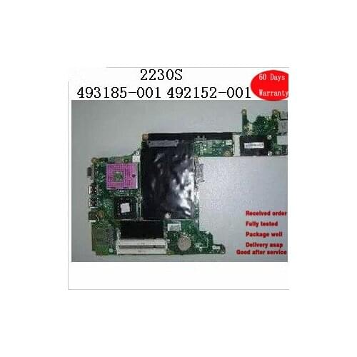 Best Quality 493185-001 For HP CQ20 2230S Laptop Motherboard 492152-001 GM45 100% Tested Good