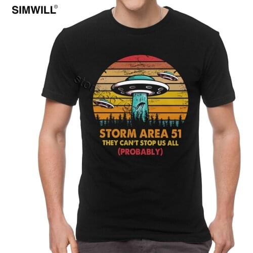 Storm Area 51 Extraterrestrial UFO Raid Tees Shirts Funny Urban Cotton T Shirt Mens Short Sleeve Round Neck T-shirt