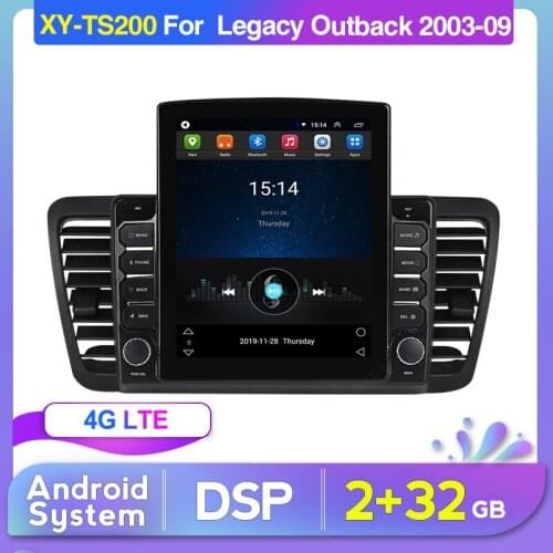 4G LTE DSP 9.7"Tesla Screen Android Car Stereo Multimedia Player Audio for Subaru Legacy Outback 2003-2009 GPS Navi Radio Unit