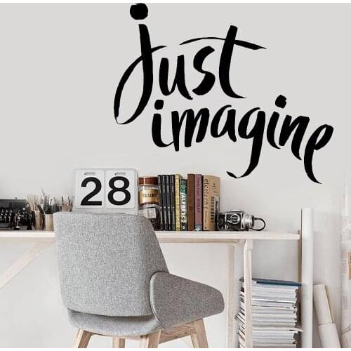 Art Wall Decal For Bedroom Just Imagine Inspirational Motivational Vinyl Wall Decals Decor Office Modern Home Decoration W741