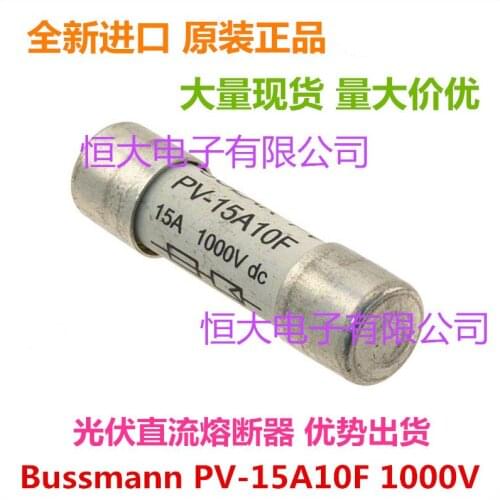 Bussmann PV-15A10F 10*38 1000V fast import fuse photovoltaic fuse tube