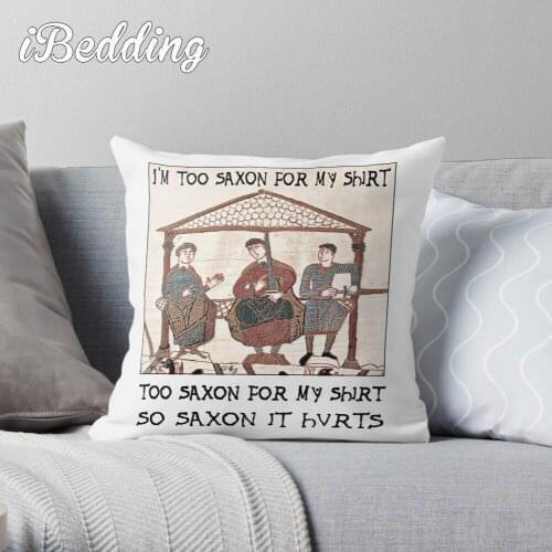 Bayeux Tapestry - I'm Too Saxon For My Shirt Throw Pillow Cushion Cover Polyester Throw Pillows Case On Sofa Home Decor