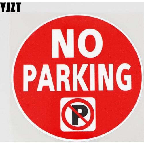 YJZT 12.2CM×12.2CM Warning No Parking Sign Car Sticker PVC Decal 12C-0796