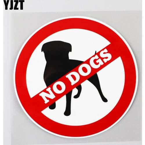 YJZT 13.1CM×13.1CM No Dogs Allowed Animal Pets PVC Decal Car Sticker 12C-0448