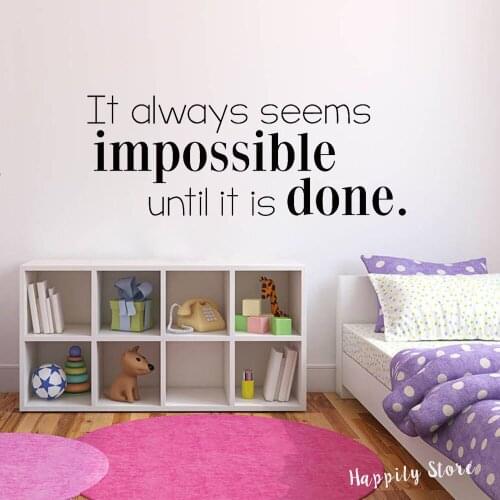 Quote Decal Bedroom It Always Seems Impossible Vinyl Wall Sticker Motivational Quotes Wall Decals For Living Room Gym G833