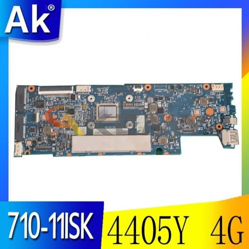 Akemy CYG11 NM-A771 Motherboard For Lenovo YOGA 710-11ISK Laptop Motherboard 5B20L46167 SR2ER 4405Y CPU 4G RAM 100% Test Work