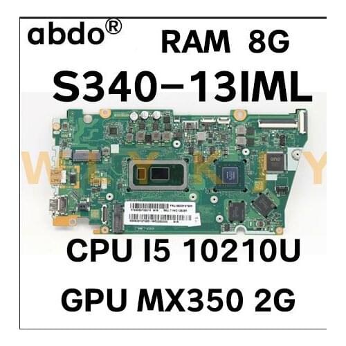 For Lenovo ideapad S340-13IML Laptop motherboard FRU 5B20Y97687 with CPU I5 10210U RAM 8G GPU MX350 2G 100% test work