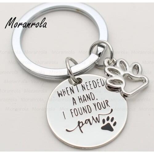 New arrive"when i needed a hand I found your paw "Necklace &keychain charm Dog paw Print For Dog lover fur mama dog 20pcs/lot
