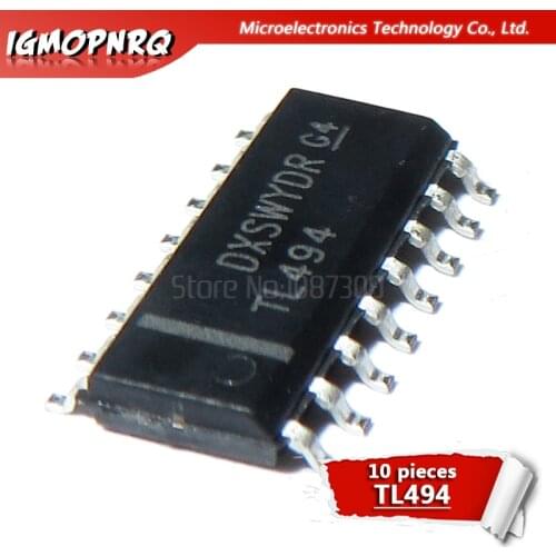 10pcs TL494C TL494 TL494CDR SOP-16 Switng Controllers PWM Controller new original