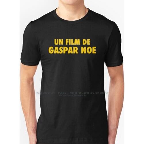 A Film By Gaspar Noe T Shirt 100% Pure Cotton Gaspar Noe Movie Film Enter The Void Climax French Irreversible Lsd Cinema Films